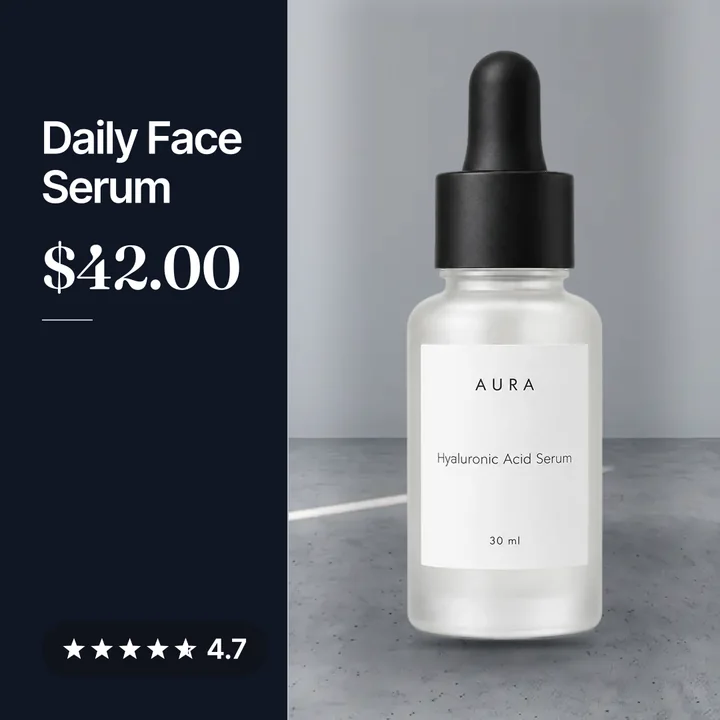 A face serum on a gray backdrop beside a navy pane with the name Daily Face Serum, the $42 price and a 4.7 star rating